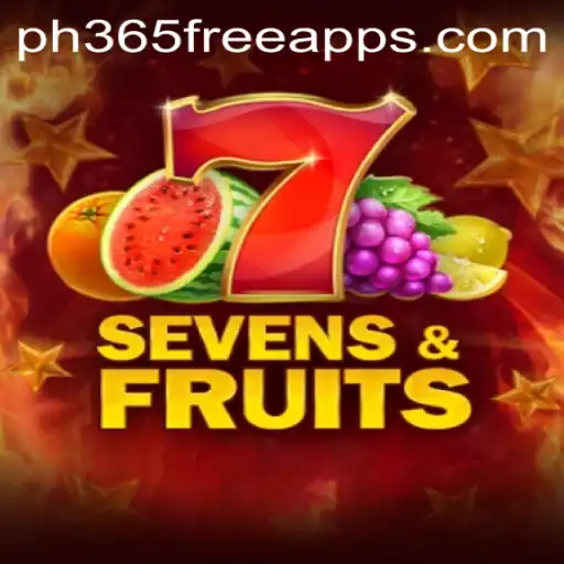 SevensFruits Game: Dive into Exciting Gameplay with PH365 Free Bonus